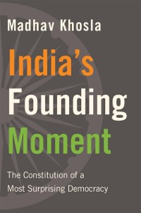 Cover India's Founding Moment