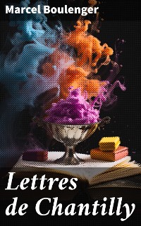 Cover Lettres de Chantilly