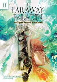 Cover The Faraway Paladin: Der Bogenschütze Aus Dem Bestienwald