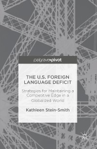 Cover The U.S. Foreign Language Deficit