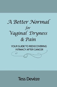 Cover A Better Normal for Vaginal Dryness & Pain