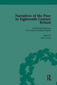 Cover Narratives of the Poor in Eighteenth-Century England Vol 3