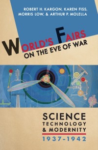 Cover World's Fairs on the Eve of War