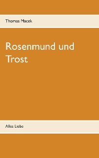Cover Rosenmund und Trost