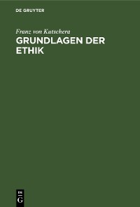 Cover Grundlagen der Ethik
