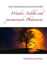 Cover Wunder, Siddhi und paranormale Phänomene