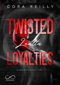 Cover Twisted Loyalties