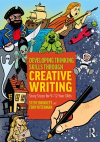 Cover Developing Thinking Skills Through Creative Writing