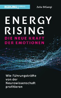 Cover Energy  Rising – die neue Kraft der Emotionen