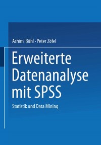 Cover Erweiterte Datenanalyse mit SPSS