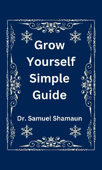Cover Grow Yourself Simple Guide