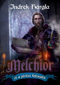 Cover Melchior és a piritai fojtogató