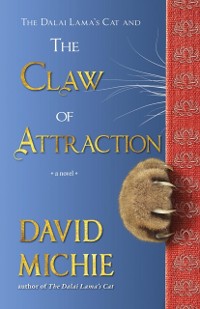 Cover Dalai Lama's Cat and the Claw of Attraction