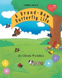 Cover A Brand-New Butterfly Life