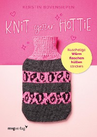 Cover Knit your hottie