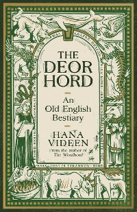 Cover The Deorhord: An Old English Bestiary