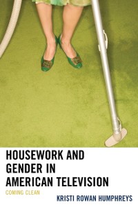 Cover Housework and Gender in American Television