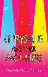 Cover CHRYSALIS AND HER MONSTERS