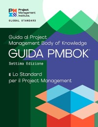 Cover Guide to the Project Management Body of Knowledge (PMBOK(R) Guide) - Seventh Edition and The Standard for Project Management (ITALIAN)