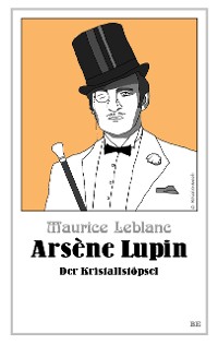 Cover Arsène Lupin - Der Kristallstöpsel