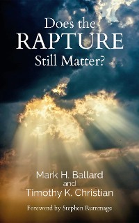 Cover Does the Rapture Still Matter?