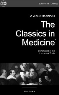 Cover 2 Minute Medicine's The Classics in Medicine