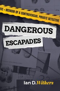 Cover Dangerous Escapades