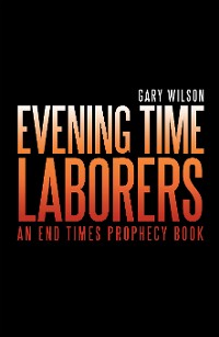 Cover Evening Time Laborers
