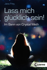 Cover Lass mich glücklich sein!