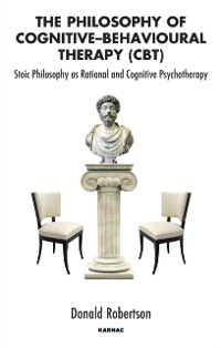 Cover Philosophy of Cognitive-Behavioural Therapy (CBT)