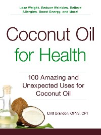 Cover Coconut Oil for Health