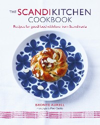 Cover The ScandiKitchen Cookbook