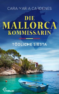 Cover Die Mallorca-Kommissarin - Tödliche Siesta