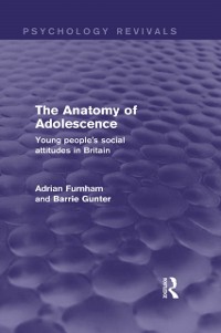 Cover The Anatomy of Adolescence (Psychology Revivals)