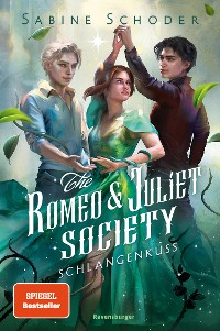 Cover The Romeo & Juliet Society, Band 2: Schlangenkuss
