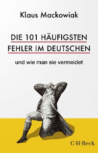 Cover Die 101 häufigsten Fehler im Deutschen