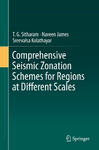 Cover Comprehensive Seismic Zonation Schemes for Regions at Different Scales