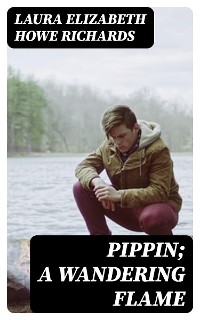Cover Pippin; A Wandering Flame