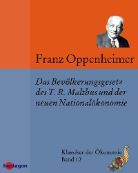 Cover Das Bevölkerungsgesetz des T.R. Malthus und der neueren Nationalökonomie