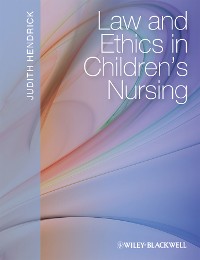 Cover Law and Ethics in Children's Nursing