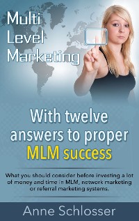 Cover Mulit Level Marketing With twelve answers to proper MLM success