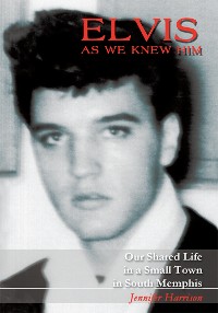 Cover Elvis as We Knew Him