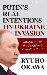 Cover Putin's Real Intentions on Ukraine Invasion