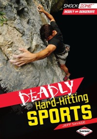 Cover Deadly Hard-Hitting Sports