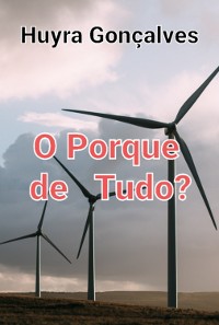 Cover O  Por Quê  De  Tudo?