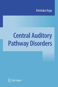 Cover Central Auditory Pathway Disorders