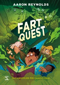 Cover Fart Quest. Das Abenteuer für Gaming-Fans