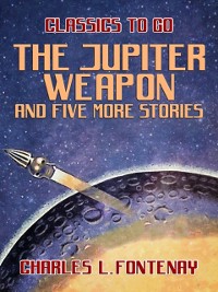 Cover Jupiter Weapon and five more stories