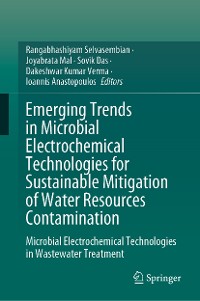 Cover Emerging Trends in Microbial Electrochemical Technologies for Sustainable Mitigation of Water Resources Contamination