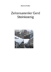 Cover Zeitensammler Gerd Steinkoenig